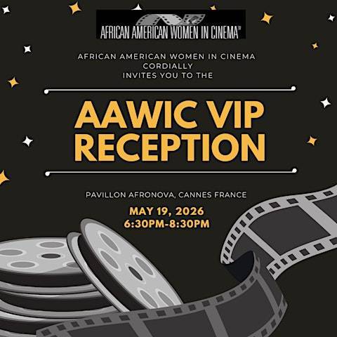 African American Women In Cinema VIP Reception