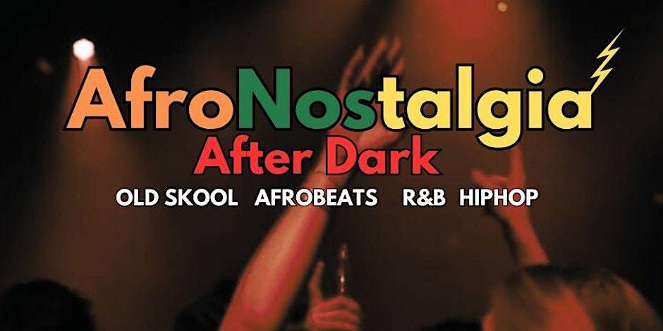 Afro Nostalgia After Dark à Cococure Cite