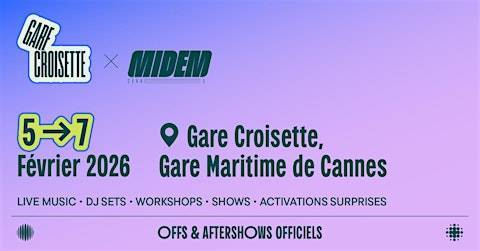AFTERSHOW MIDEM @GARE CROISETTE - HIMRA