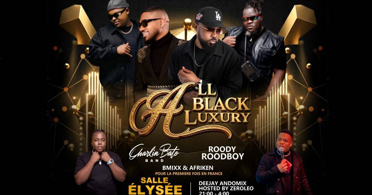 All Black Luxury avec Roody Roodboy et Bmixx