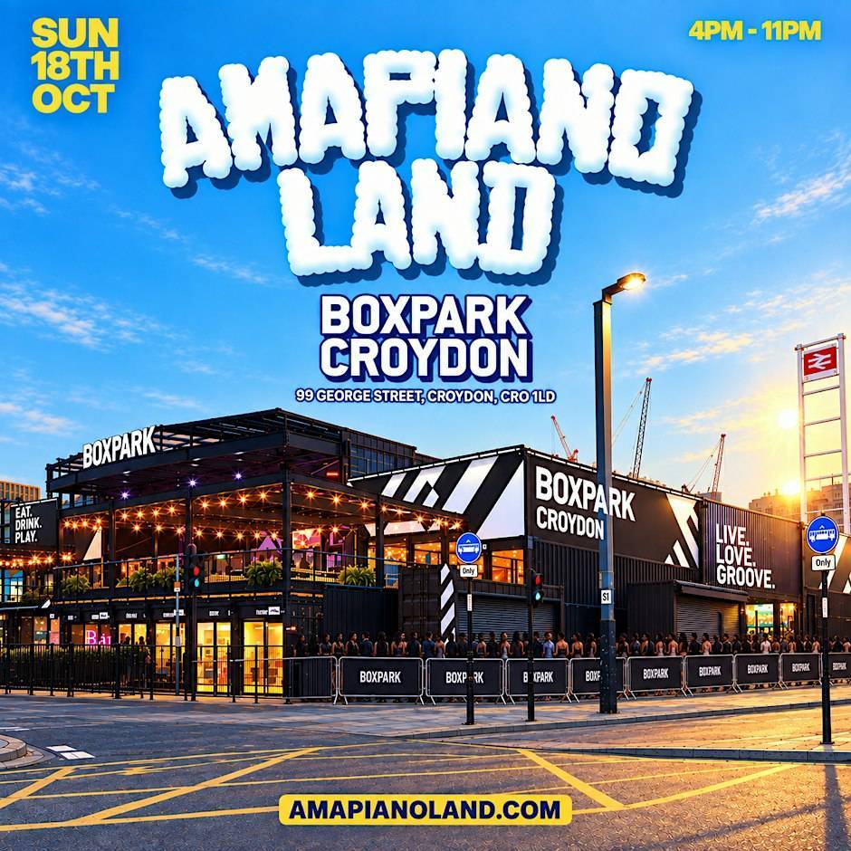 AMAPIANOLAND Biggest Amapiano Afrobeats Party Londres