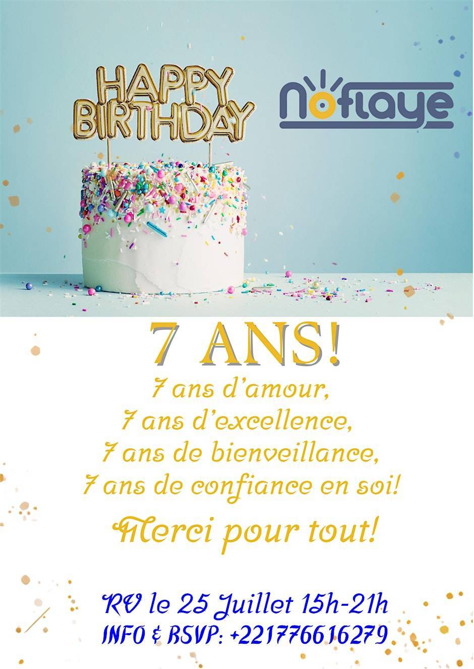 Anniversaire des 7 ans de Noflaye