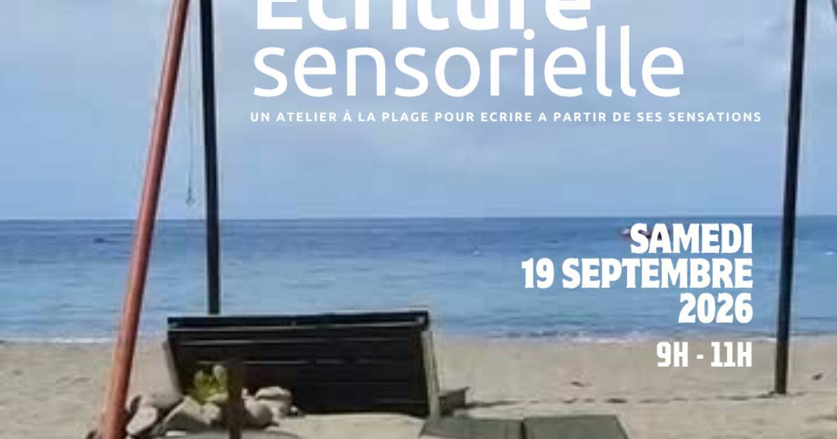 Atelier d'écriture sensorielle à la plage