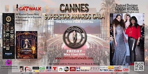 Cannes Festival Fashion Show and Superstar Awards Gala| May 22, 2026