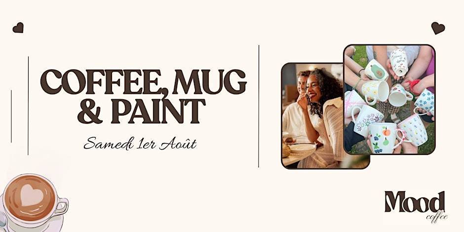 ☕ Coffee, Mug & Paint