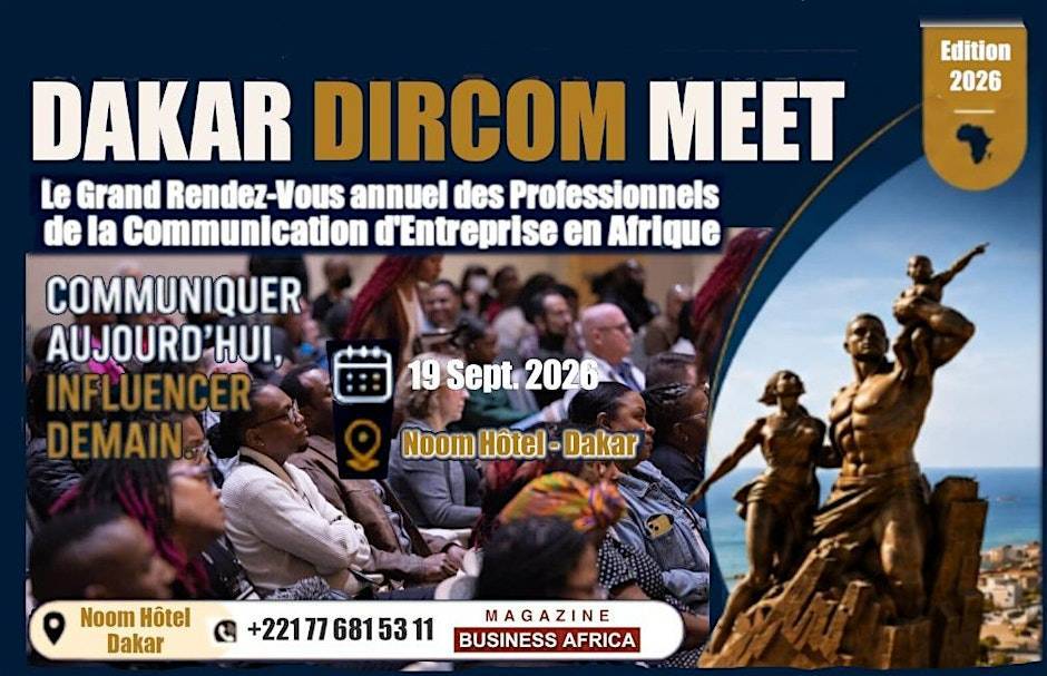 Dakar Dircom Meet : le rendez-vous des communicants africains