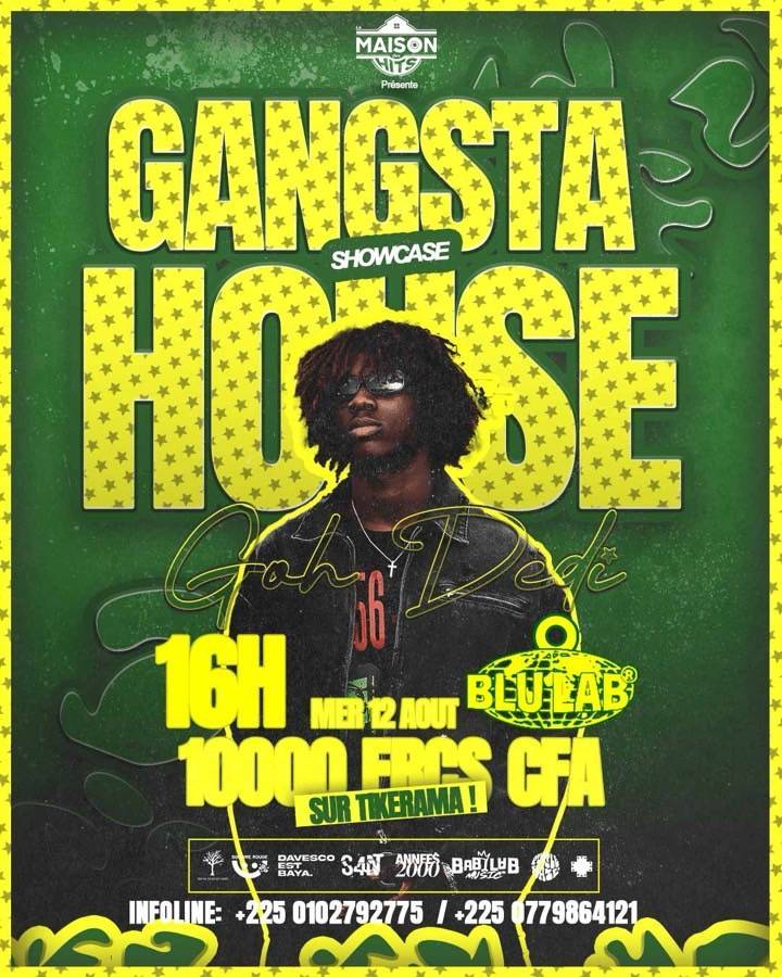 Gangsta House Showcase GOH DEDI