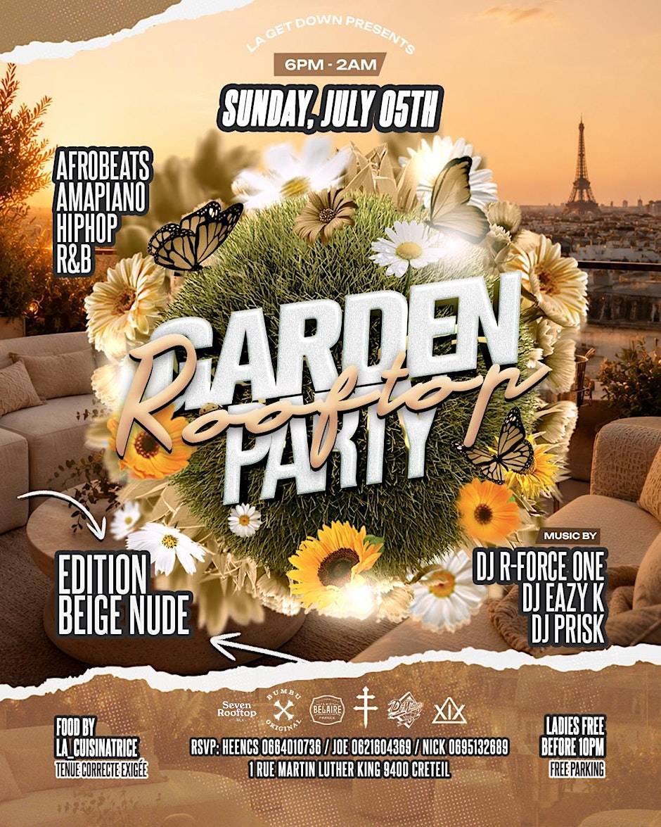 GARDEN PARTY | DIM 5 JUIL | BEIGE NUDE ÉDITION | ROOFTOP - CHILL - FOOD