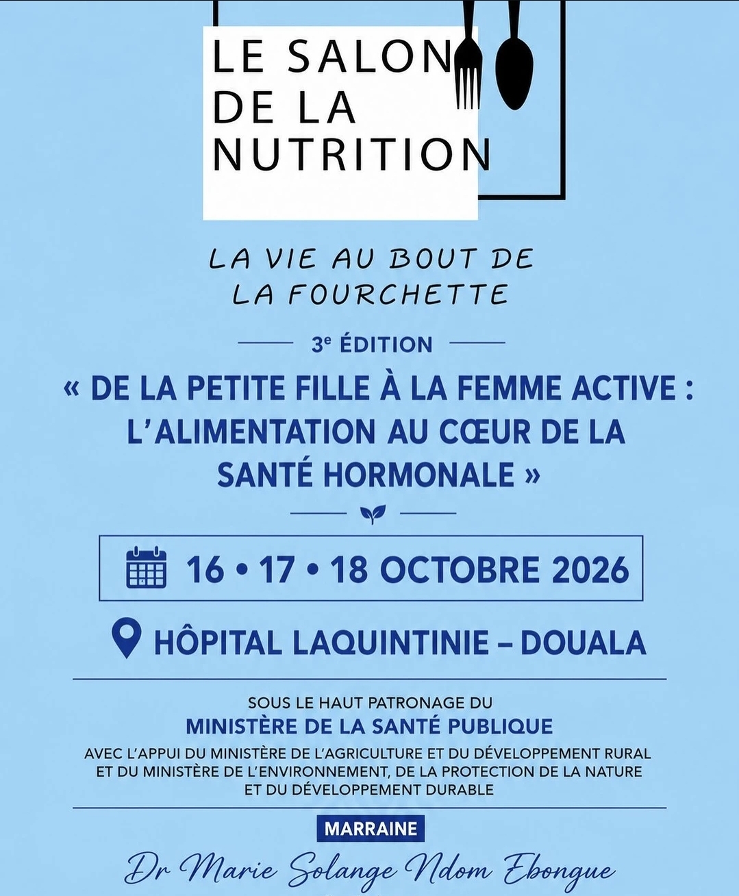 3ème édition du Salon de la Nutrition.