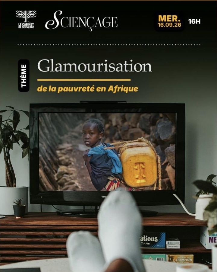 Sciençage — Glamourisation de la pauvreté en Afrique
