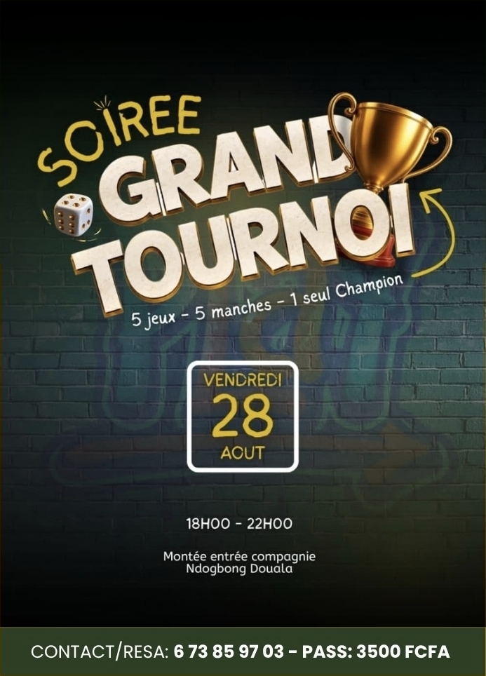 Soirée Grand Tournoi