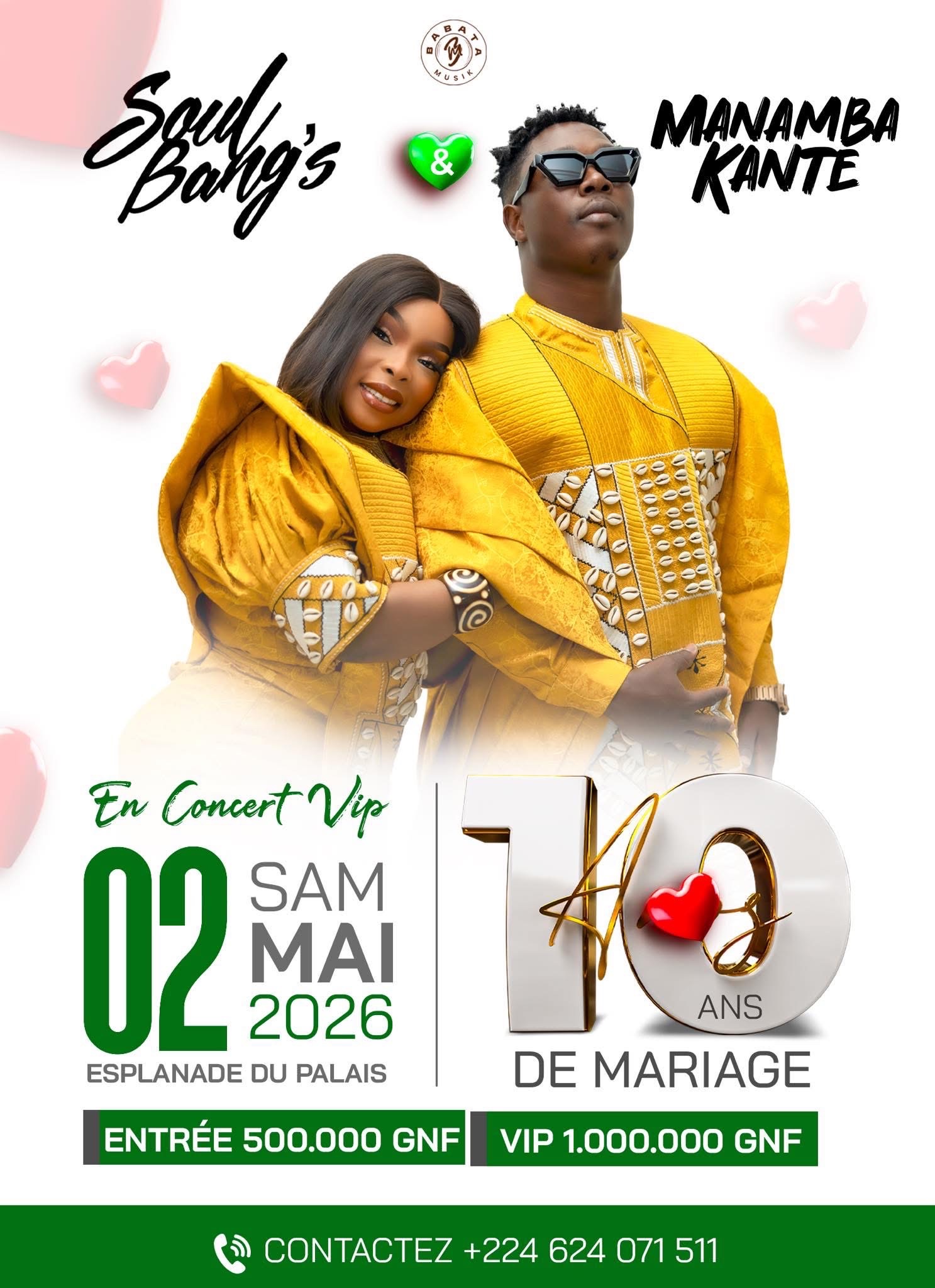 Soul bang’s & MANAMBA KANTE concert vip