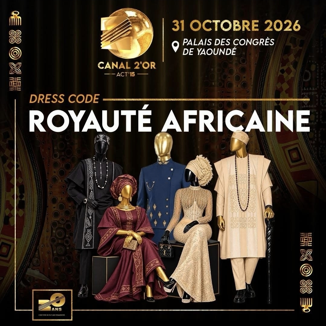 Canal 2'Or Act'15 – Royauté Africaine
