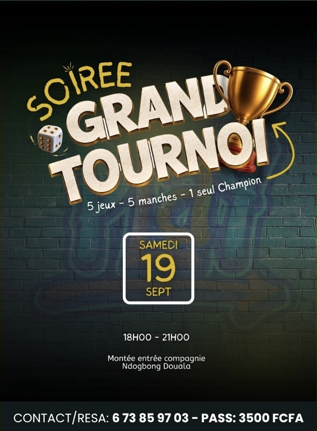 Soirée Grand Tournoi