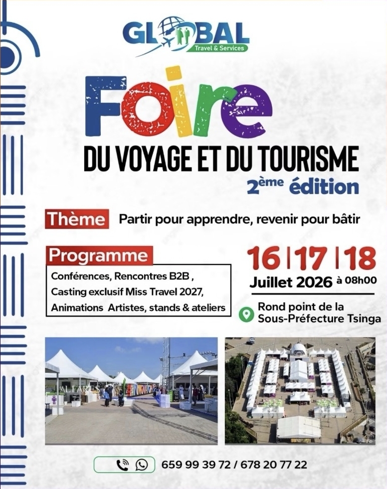 Foire du Voyage et du Tourisme 2e Edition: Partir pour apprendre, revenir pour bâtir