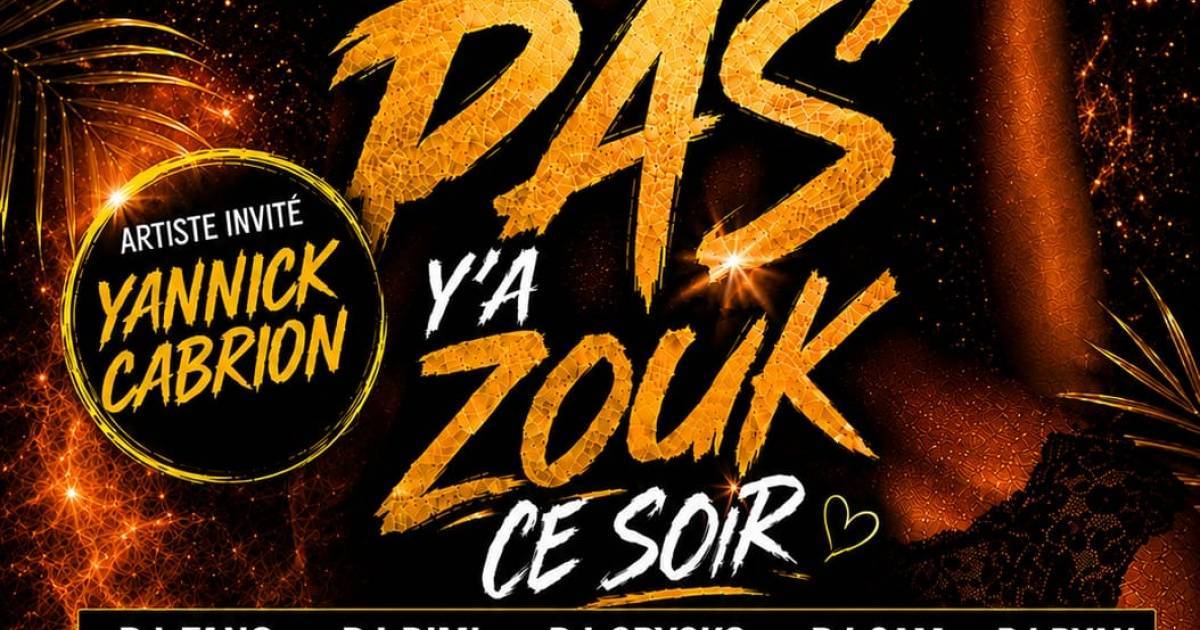Je peux pas y'a zouk ce soir