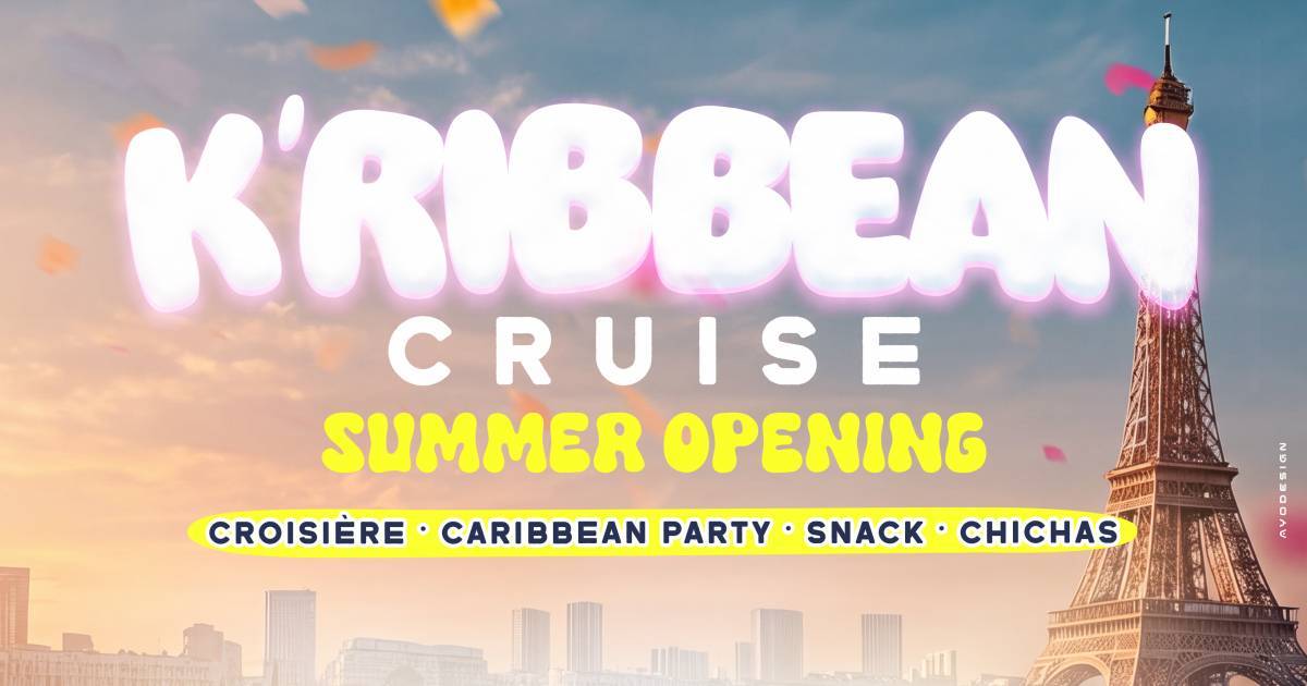 K'ribbean Cruise au pied de la Tour Eiffel