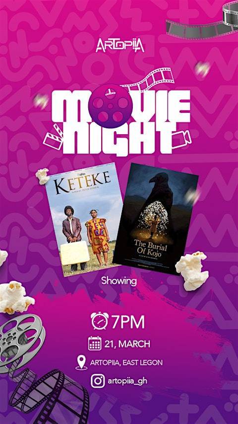 Movie Night @ Artopiia: A Double Feature of Ghanaian Films
