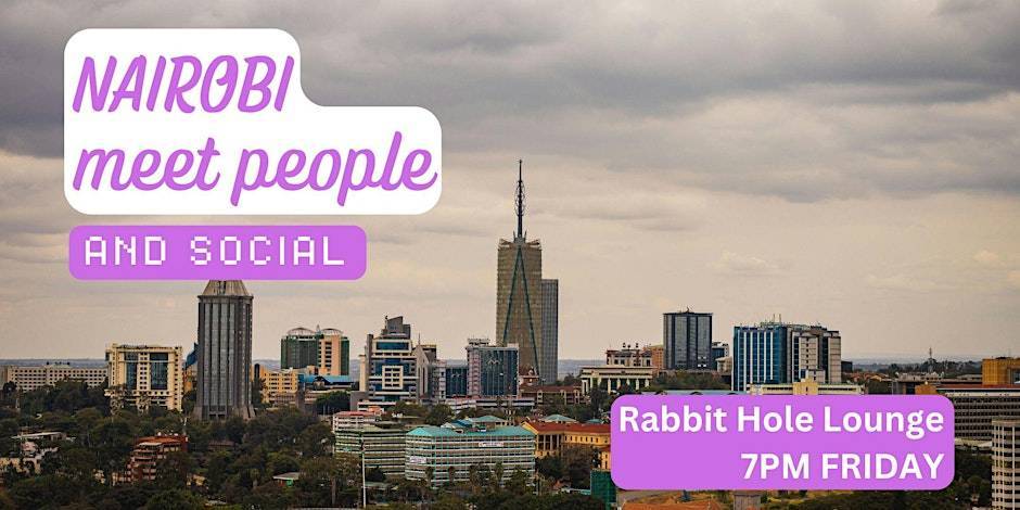 Nairobi Social and Language Exchange (Make New Friends) ✨
