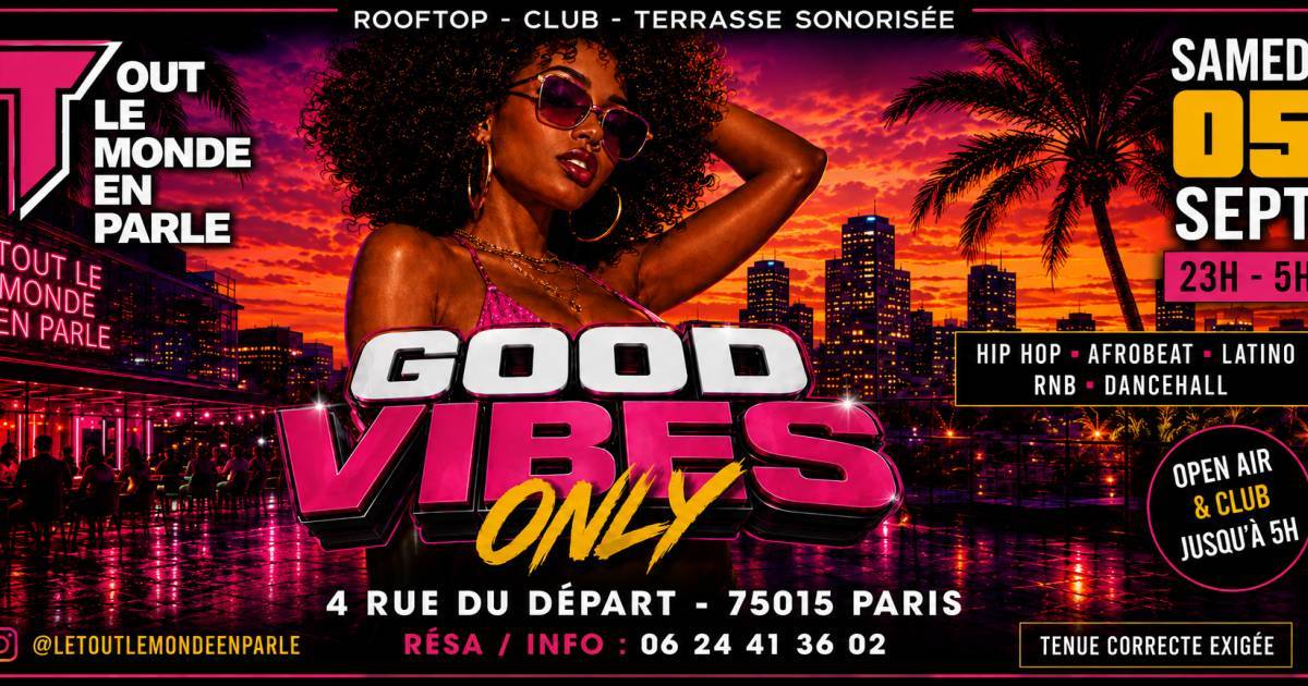 Good Vibes Only Rooftop Afrobeat Hip Hop