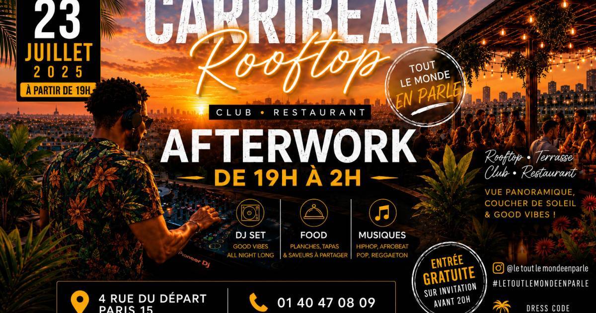 Rooftop Afterwork & Caribbean & Old School & Terrasse & Dj