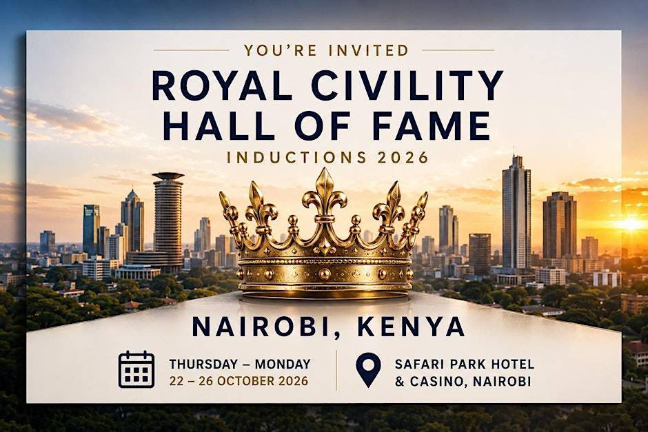 Royal Civility Hall of Fame Induction 2026 à Nairobi