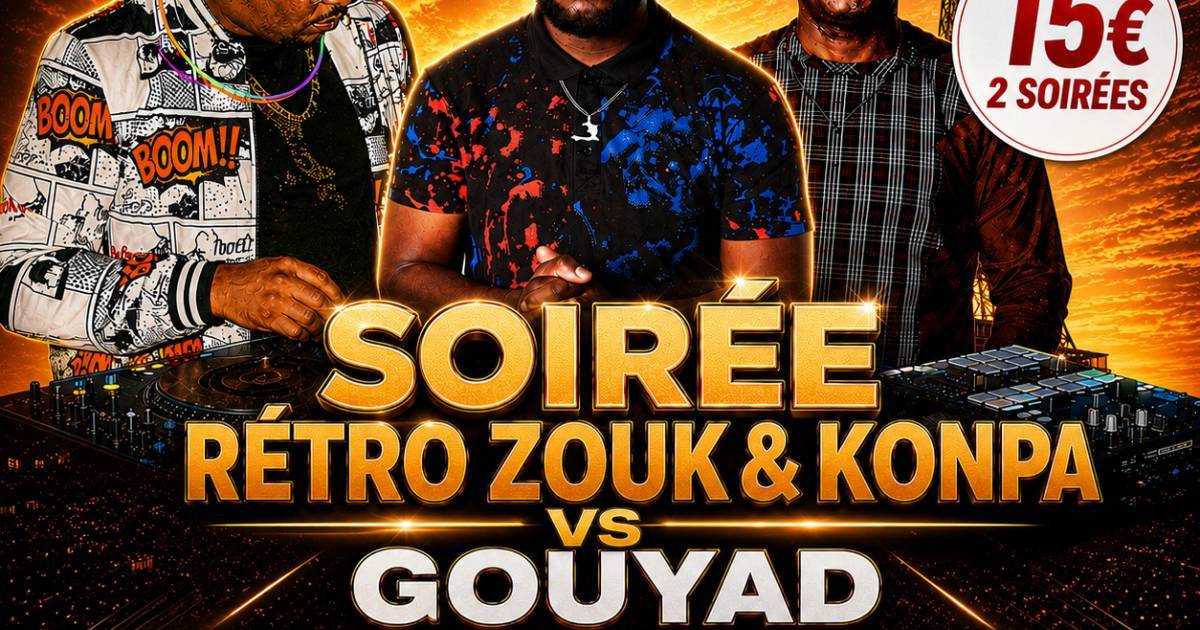 Soirée Rétro: Zouk & Konpa Vs Gouyad