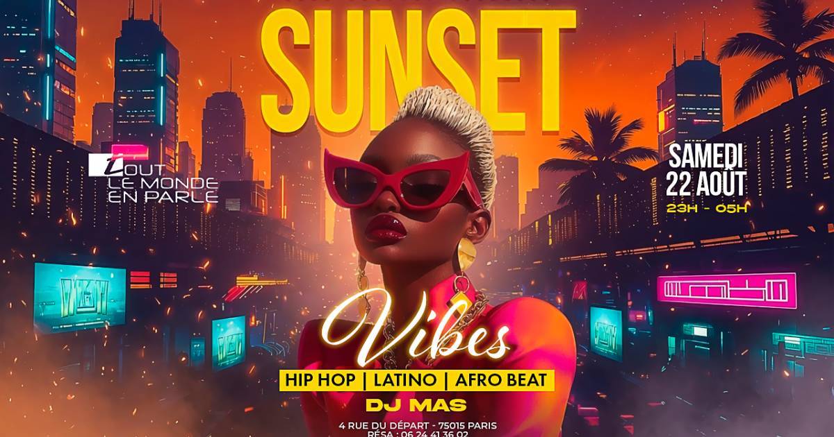 Sunset Vibes every Saturday Hip Hop Afrobeat Latino