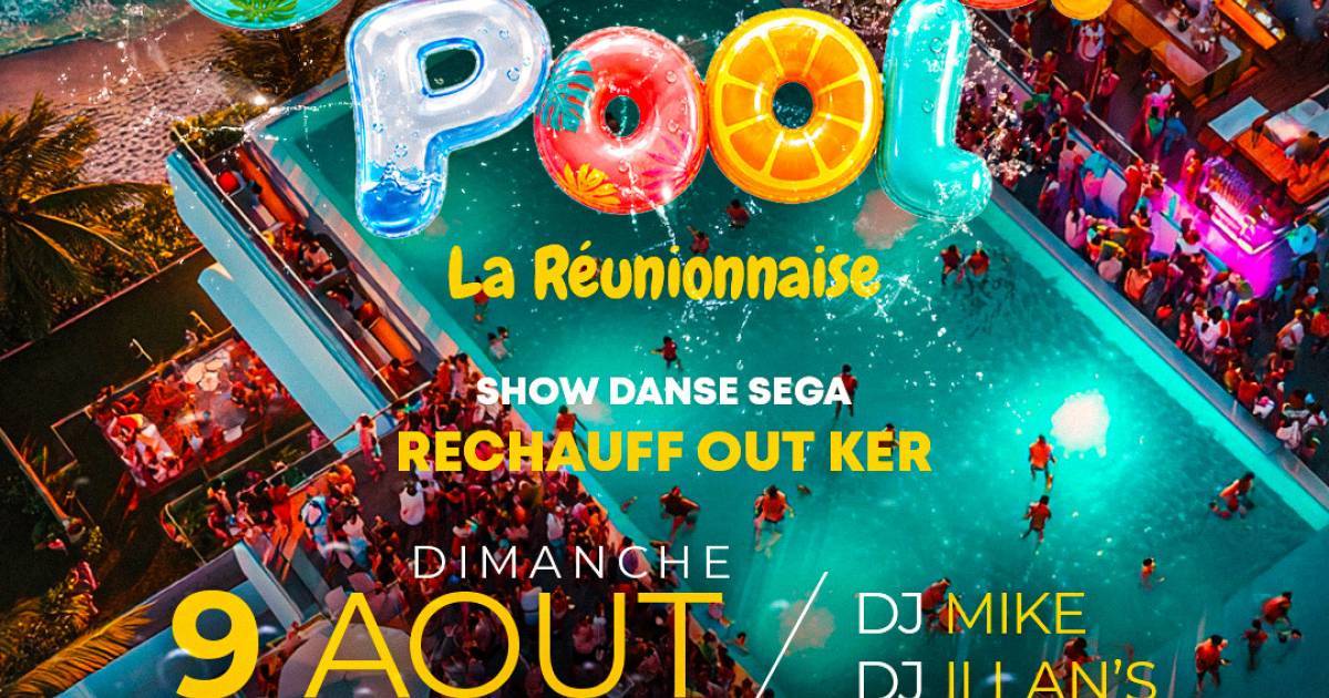 Summer Pool La Réunionnaise : Fête au Bord de l'Eau