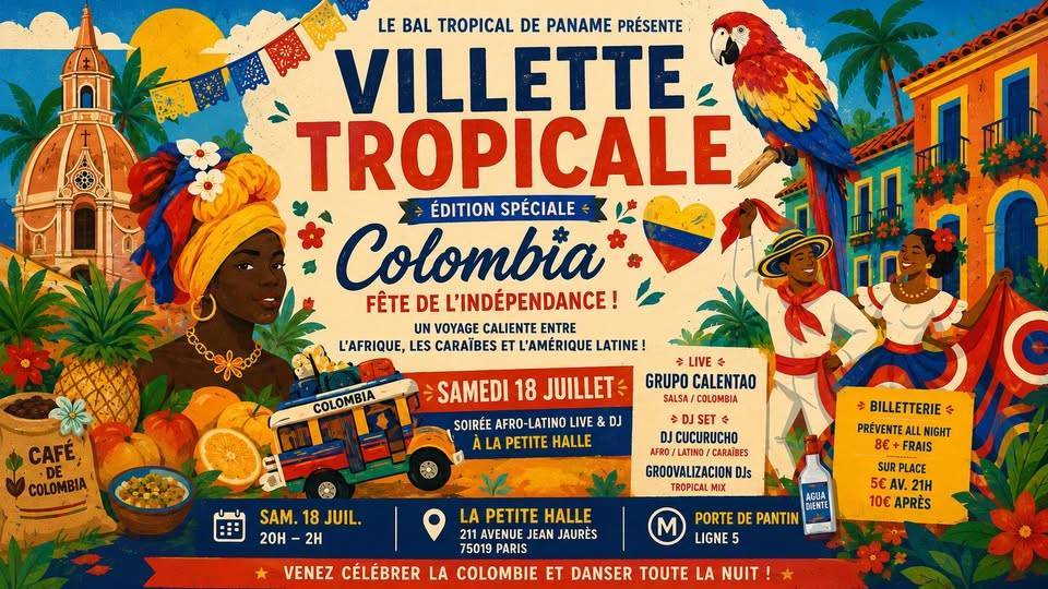 Villette Tropicale spécial Colombia !! Soirée Afro-Latino live + DJ à La Petite Halle