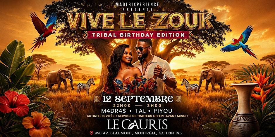 Vive Le Zouk Tribal Birthday Edition
