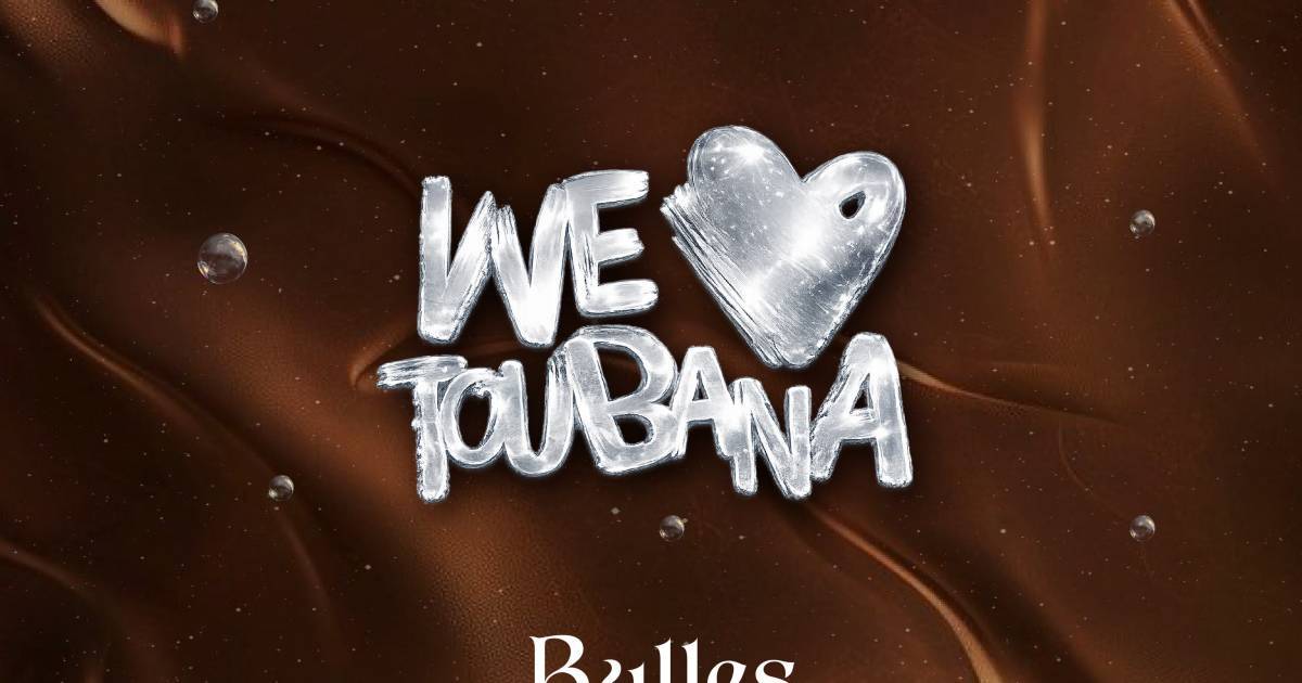 We Love Toubana Hors Série 22 août